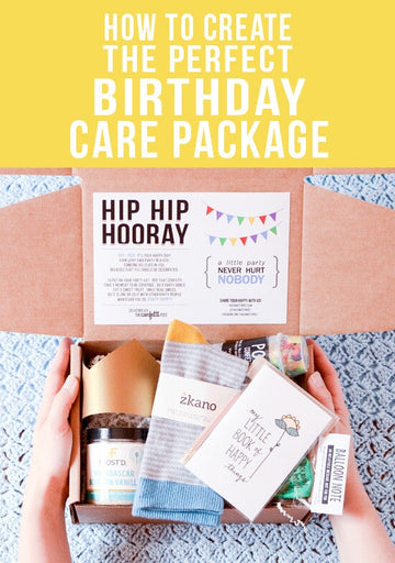 Creating the Perfect Birthday Care Package