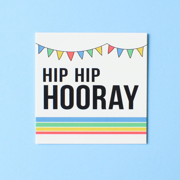Hip Hip Hooray Square Card